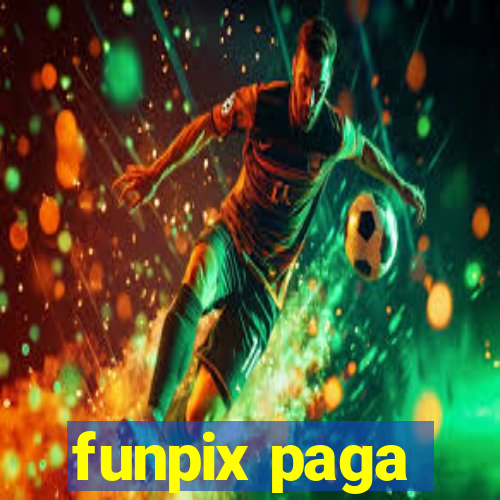 funpix paga